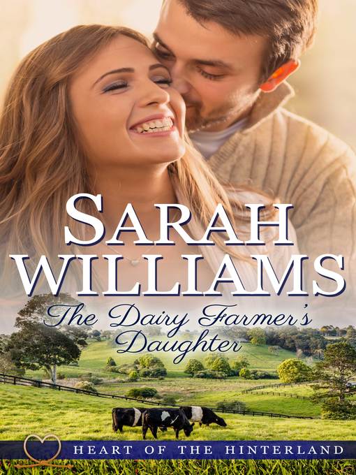 Title details for The Dairy Farmer's Daughter by Sarah Williams - Available